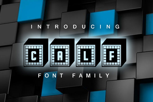 Calf: A Bold Font for Creative Makers