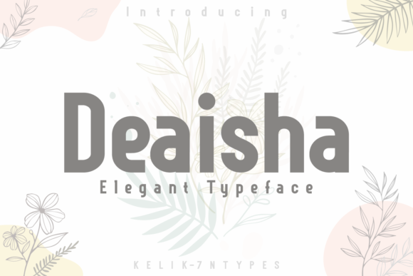 Deaisha: A Bold Sans Serif Font