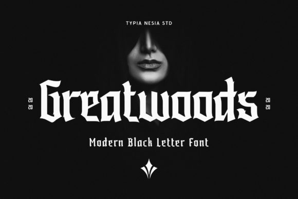 Greatwoods: A Bold Blackletter Font
