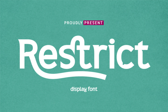 Restrict: A Bold Serif for Digital Campaigns