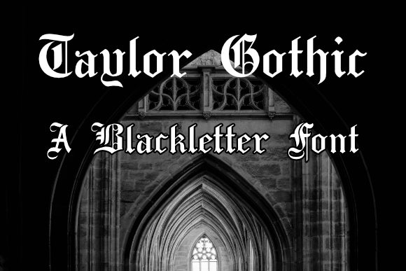 Taylor Gothic Font Review